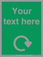 IJ14784: Custom Sign in Green with White Recycling Swoosh symbol