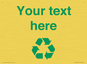 IJ14786: Custom Recycling Sign with green recycling mobius loop