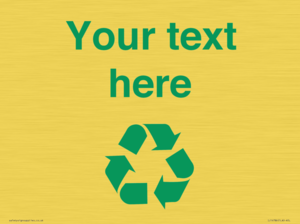 IJ14786: Custom Recycling Sign with green recycling mobius loop
