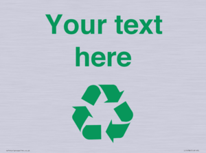 IJ14786: Custom Recycling Sign with green recycling mobius loop