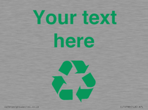 IJ14786: Custom Recycling Sign with green recycling mobius loop
