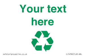 IJ14786: Custom Recycling Sign with green recycling mobius loop