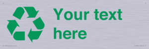 IJ14786: Custom Recycling Sign with green recycling mobius loop