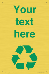 IJ14786: Custom Recycling Sign with green recycling mobius loop
