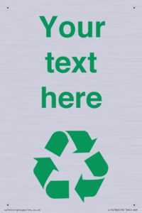 IJ14786: Custom Recycling Sign with green recycling mobius loop