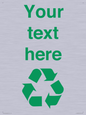 IJ14786: Custom Recycling Sign with green recycling mobius loop