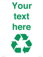 IJ14786: Custom Recycling Sign with green recycling mobius loop