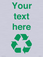 IJ14786: Custom Recycling Sign with green recycling mobius loop