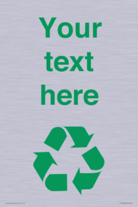 IJ14786: Custom Recycling Sign with green recycling mobius loop