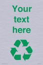 IJ14786: Custom Recycling Sign with green recycling mobius loop