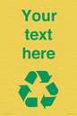 IJ14786: Custom Recycling Sign with green recycling mobius loop