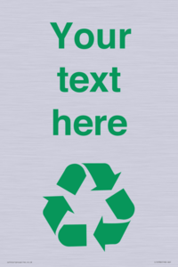 IJ14786: Custom Recycling Sign with green recycling mobius loop