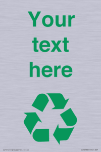 IJ14786: Custom Recycling Sign with green recycling mobius loop