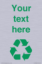 IJ14786: Custom Recycling Sign with green recycling mobius loop