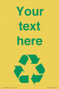 IJ14786: Custom Recycling Sign with green recycling mobius loop