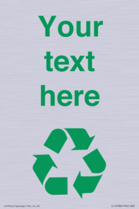 IJ14786: Custom Recycling Sign with green recycling mobius loop