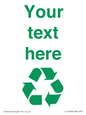 IJ14786: Custom Recycling Sign with green recycling mobius loop