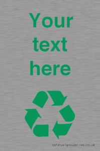 IJ14786: Custom Recycling Sign with green recycling mobius loop