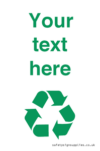IJ14786: Custom Recycling Sign with green recycling mobius loop