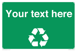 IJ14788: Custom Recycling Sign on green with white text and  recycling mobius loop