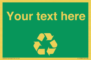 IJ14788: Custom Recycling Sign on green with white text and  recycling mobius loop