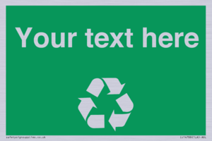 IJ14788: Custom Recycling Sign on green with white text and  recycling mobius loop
