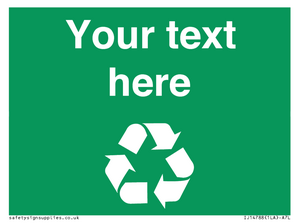 IJ14788: Custom Recycling Sign on green with white text and  recycling mobius loop