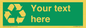 IJ14788: Custom Recycling Sign on green with white text and  recycling mobius loop