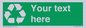 IJ14788: Custom Recycling Sign on green with white text and  recycling mobius loop