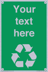 IJ14788: Custom Recycling Sign on green with white text and  recycling mobius loop
