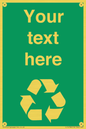 IJ14788: Custom Recycling Sign on green with white text and  recycling mobius loop