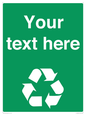 IJ14788: Custom Recycling Sign on green with white text and  recycling mobius loop
