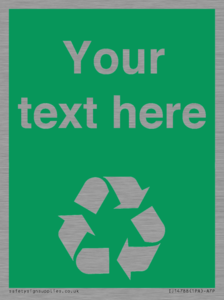 IJ14788: Custom Recycling Sign on green with white text and  recycling mobius loop