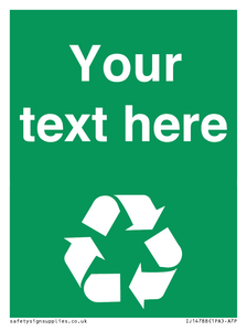 IJ14788: Custom Recycling Sign on green with white text and  recycling mobius loop