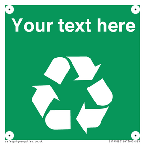IJ14788: Custom Recycling Sign on green with white text and  recycling mobius loop
