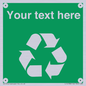 IJ14788: Custom Recycling Sign on green with white text and  recycling mobius loop