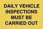 IM7265: DAILY VEHICLE INSPECTIONS MUST BE CARRIED