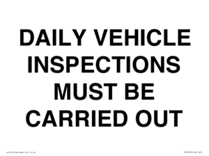 IM7265: DAILY VEHICLE INSPECTIONS MUST BE CARRIED