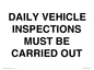 IM7265: DAILY VEHICLE INSPECTIONS MUST BE CARRIED