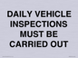 IM7265: DAILY VEHICLE INSPECTIONS MUST BE CARRIED