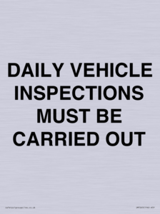 IM7265: DAILY VEHICLE INSPECTIONS MUST BE CARRIED