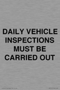 IM7265: DAILY VEHICLE INSPECTIONS MUST BE CARRIED