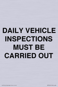 IM7265: DAILY VEHICLE INSPECTIONS MUST BE CARRIED