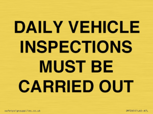 IM7265: DAILY VEHICLE INSPECTIONS MUST BE CARRIED