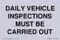 IM7265: DAILY VEHICLE INSPECTIONS MUST BE CARRIED