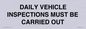 IM7265: DAILY VEHICLE INSPECTIONS MUST BE CARRIED