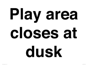 IV10015: Play area closes at dusk