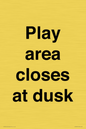 IV10015: Play area closes at dusk