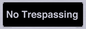 IV10388: No Trespassing