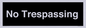 IV10388: No Trespassing